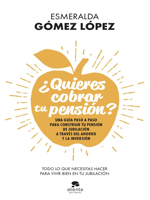 Title details for ¿Quieres cobrar tu pensión? by Esmeralda Gómez López - Available